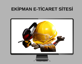 Ekipman E-Ticaret Sitesi